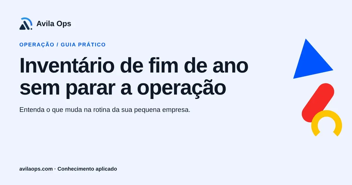 Cartaz editorial com o título “Inventário de fim de ano sem parar a operação” e formas azul, vermelha e amarela da Avila Ops.