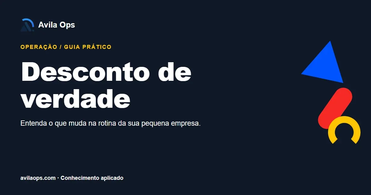 Cartaz editorial com o título “Desconto de verdade” e formas azul, vermelha e amarela da Avila Ops.