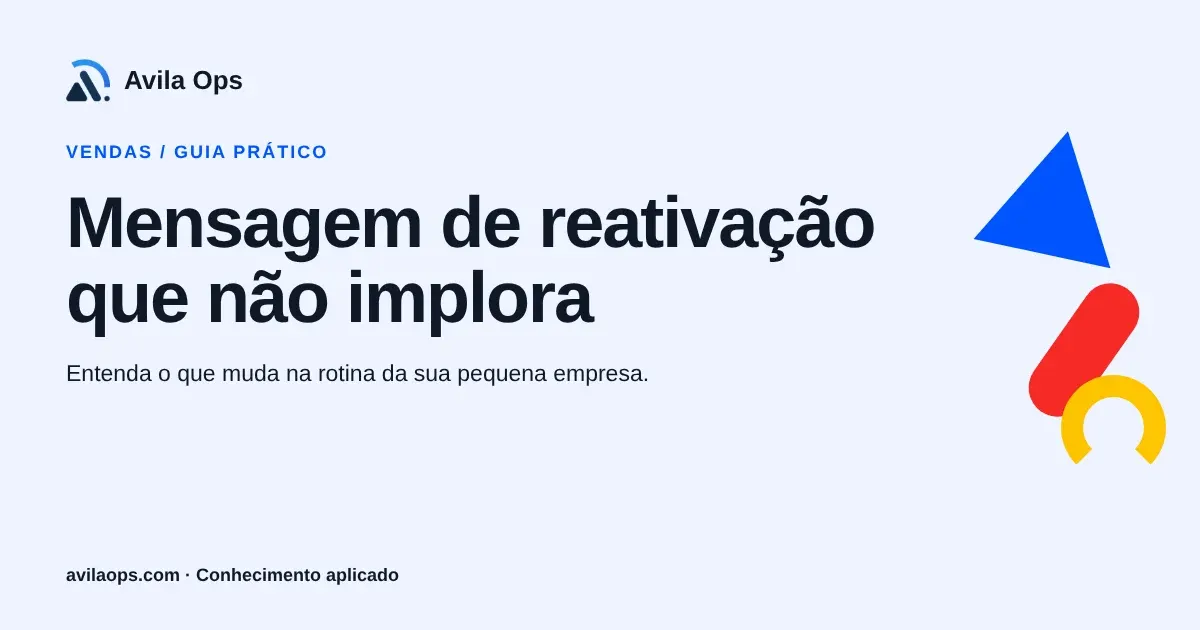 Cartaz editorial com o título “Mensagem de reativação que não implora” e formas azul, vermelha e amarela da Avila Ops.